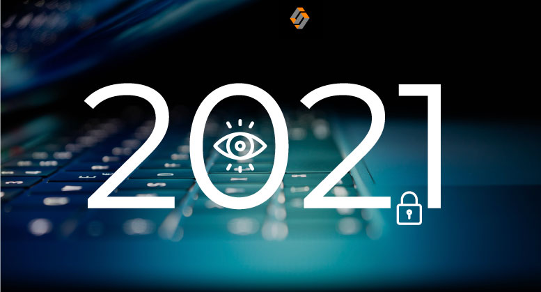 Segurança da informação em 2021: Tendências e Objetivos - Softwall