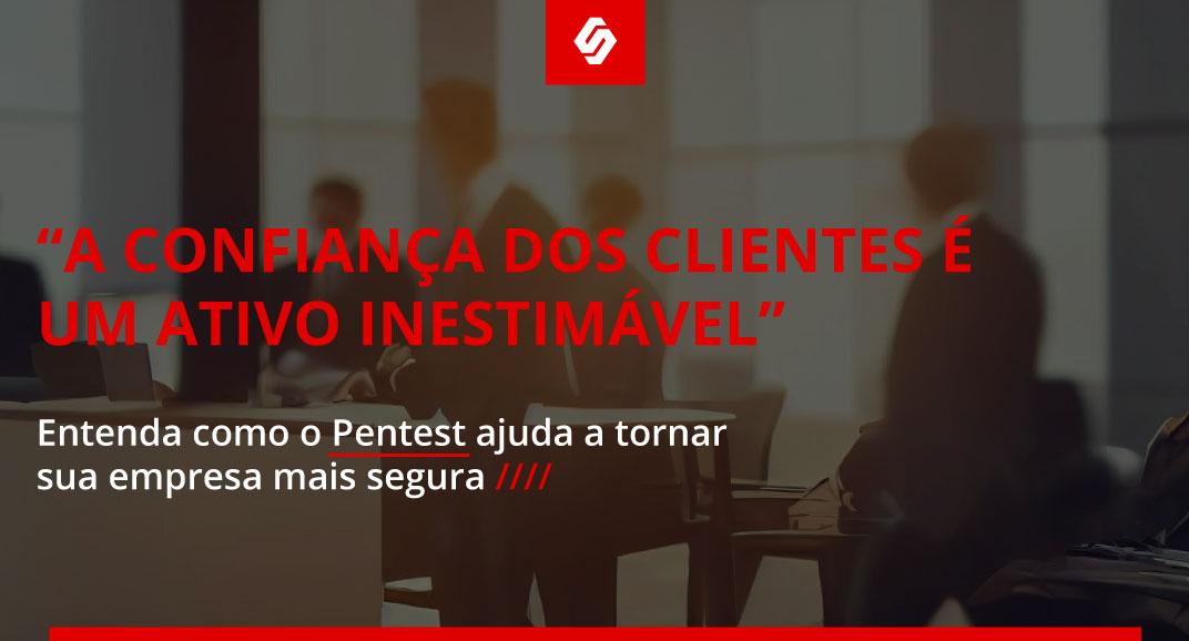 Pentest: 5 vantagens de fazer na sua empresa - Softwall